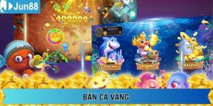Bắn Cá Vàng – Hóa Thân Thành Thợ Săn Đại Dương Tại Jun88