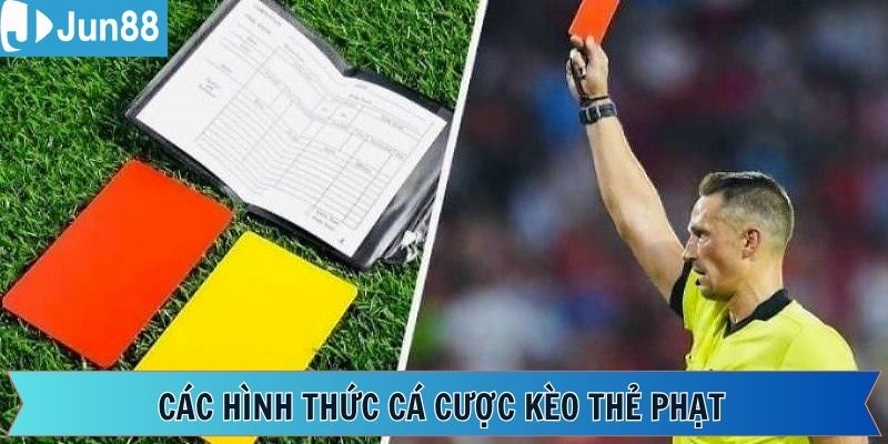 Một vài kèo thẻ phạt đang được yêu thích tại Jun88