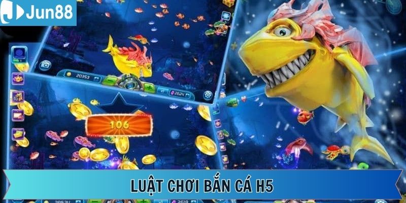 Luật tham gia bắn cá H5 nên nắm rõ