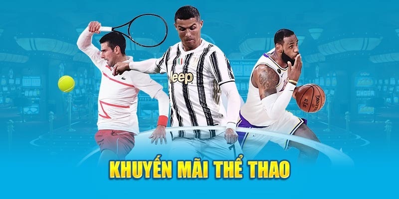 Đa dạng khuyến mãi thể thao ấn tượng tại Jun88